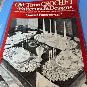 Vintage Old Time CROCHET Patterns & Designs.  Sunset Patterns Pg 3